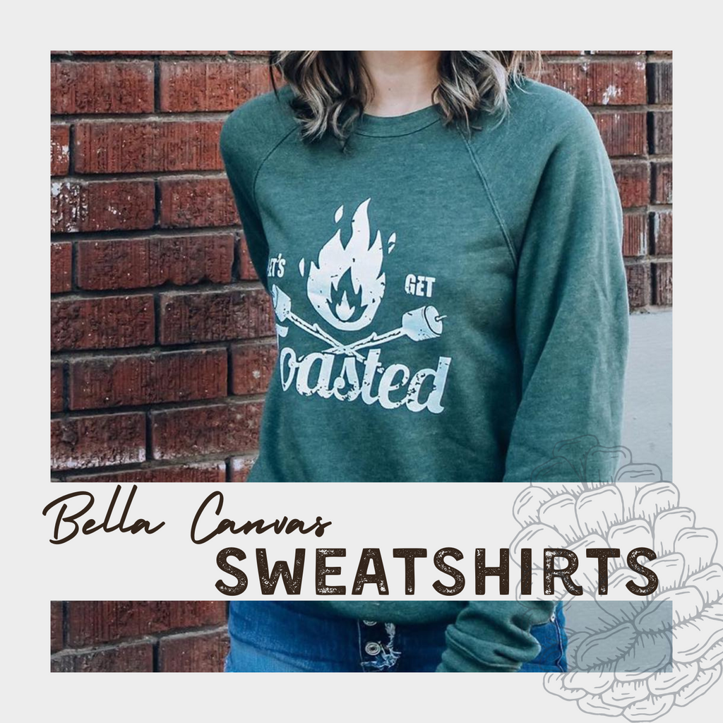 Bella Canvas Sweatshirts
