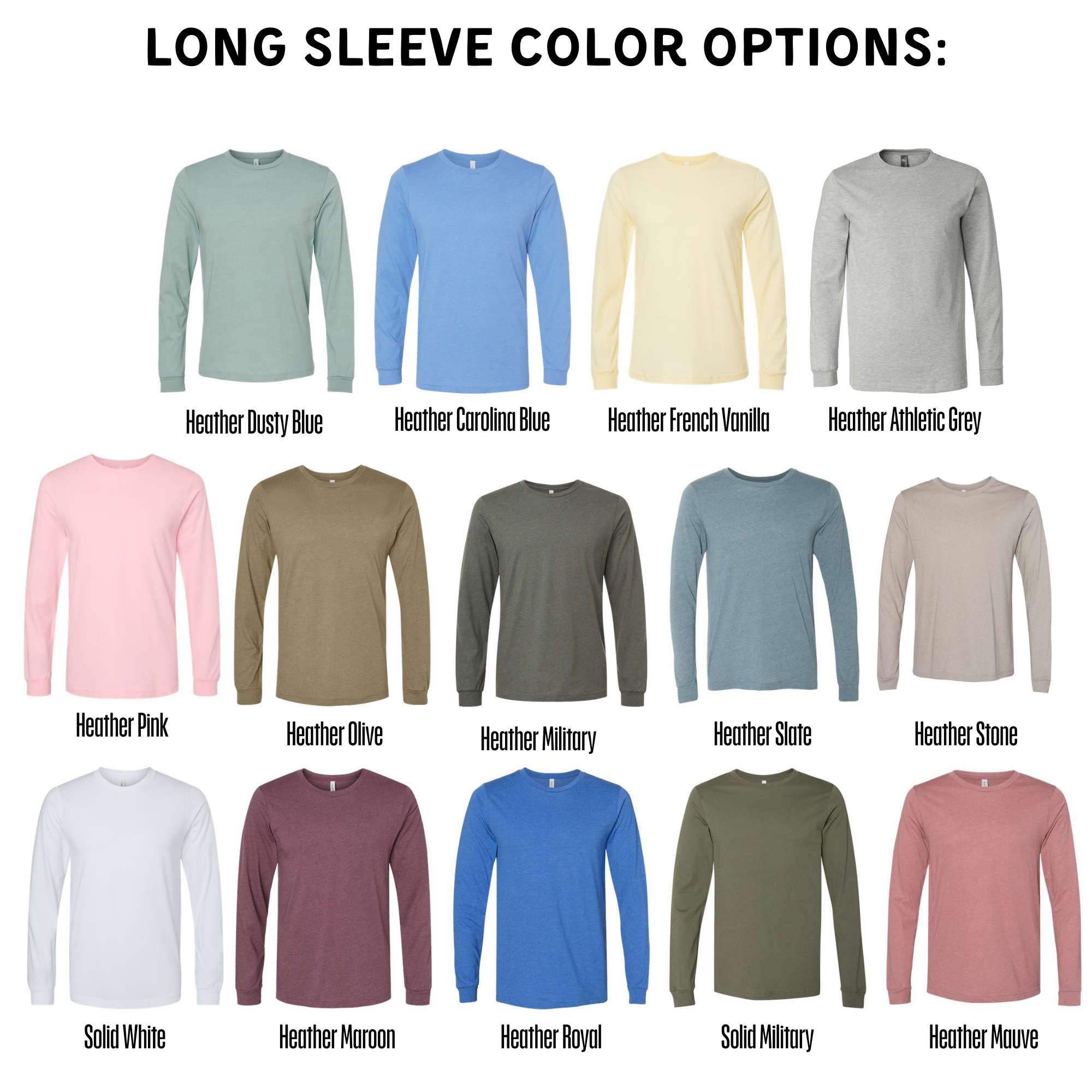 a collection of long-sleeve t-shirts in various colors, including solid white, solid gray, solid blue, solid green, solid brown, solid pink, solid black, solid olive, solid military, solid slate, solid gray, solid brown, solid pink, solid white, solid purple, and solid royal.