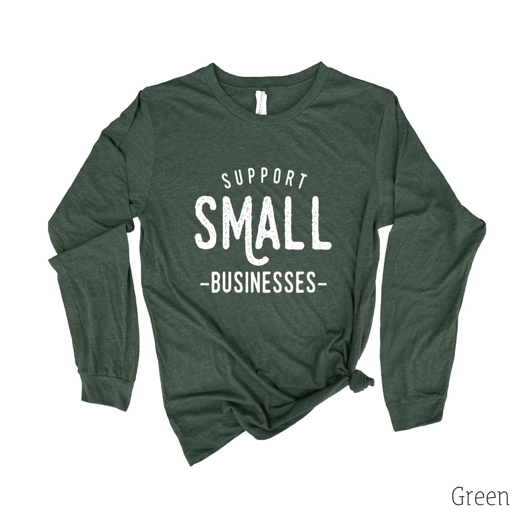 Support Local Long Sleeve 36T-Long Sleeves-208 Tees- 208 Tees, A Women's, Men's and Kids Online Graphic Tee Boutique, Located in Spirit Lake, Idaho