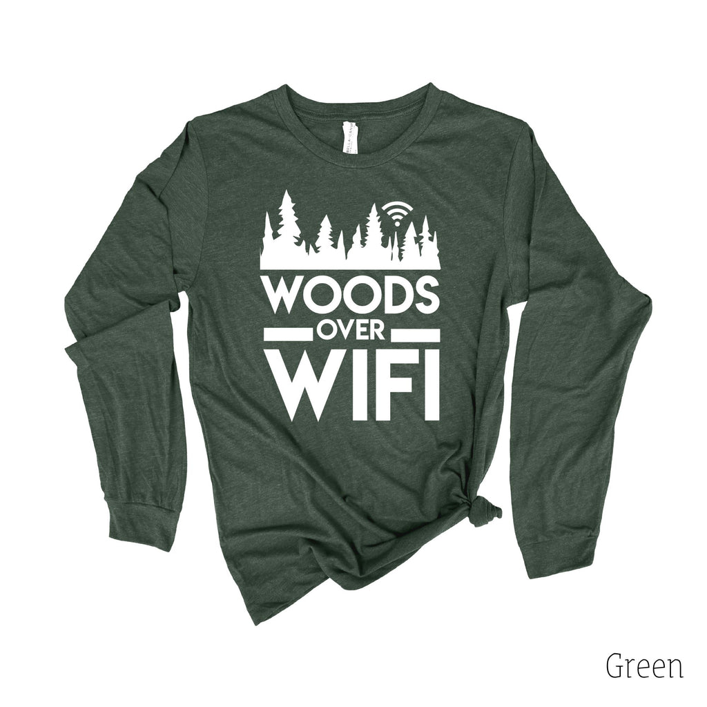 Woods Over Wifi Long Sleeve 37T-Long Sleeves-208 Tees- 208 Tees, A Women's, Men's and Kids Online Graphic Tee Boutique, Located in Spirit Lake, Idaho