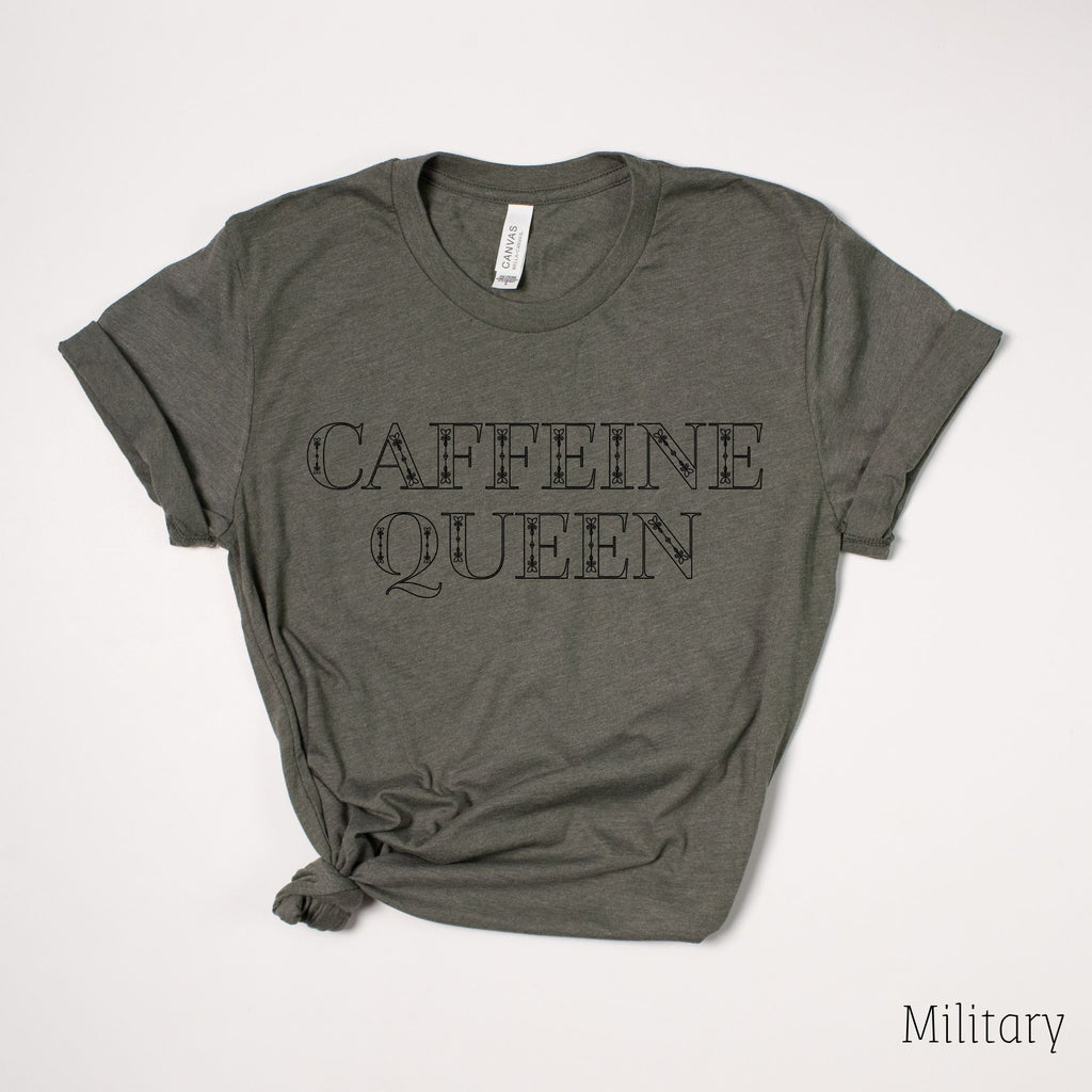 Caffeine Queen T Shirt, Coffee Lover TShirt 7T-208 Tees- 208 Tees, A Women's, Men's and Kids Online Graphic Tee Boutique, Located in Spirit Lake, Idaho