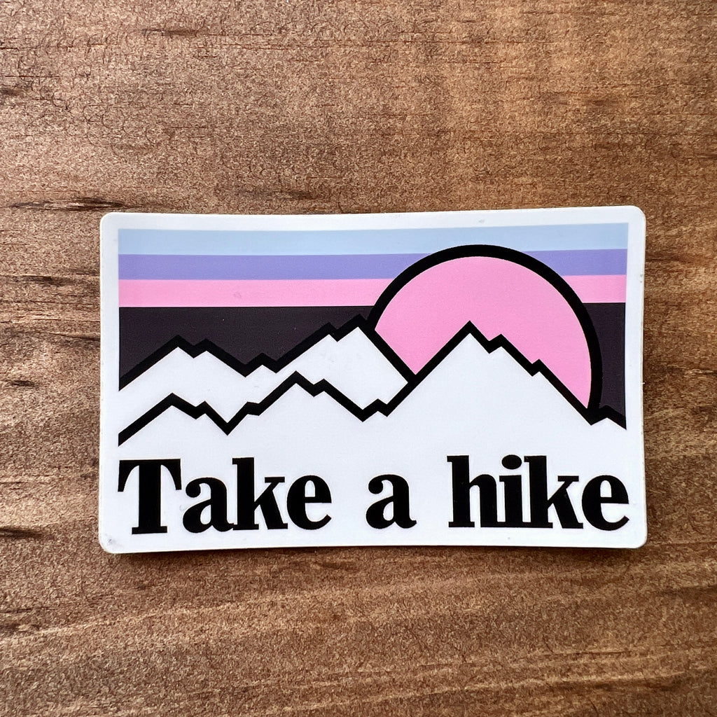Take A Hike Sticker-Sticker-208 Tees- 208 Tees, A Women's, Men's and Kids Online Graphic Tee Boutique, Located in Spirit Lake, Idaho