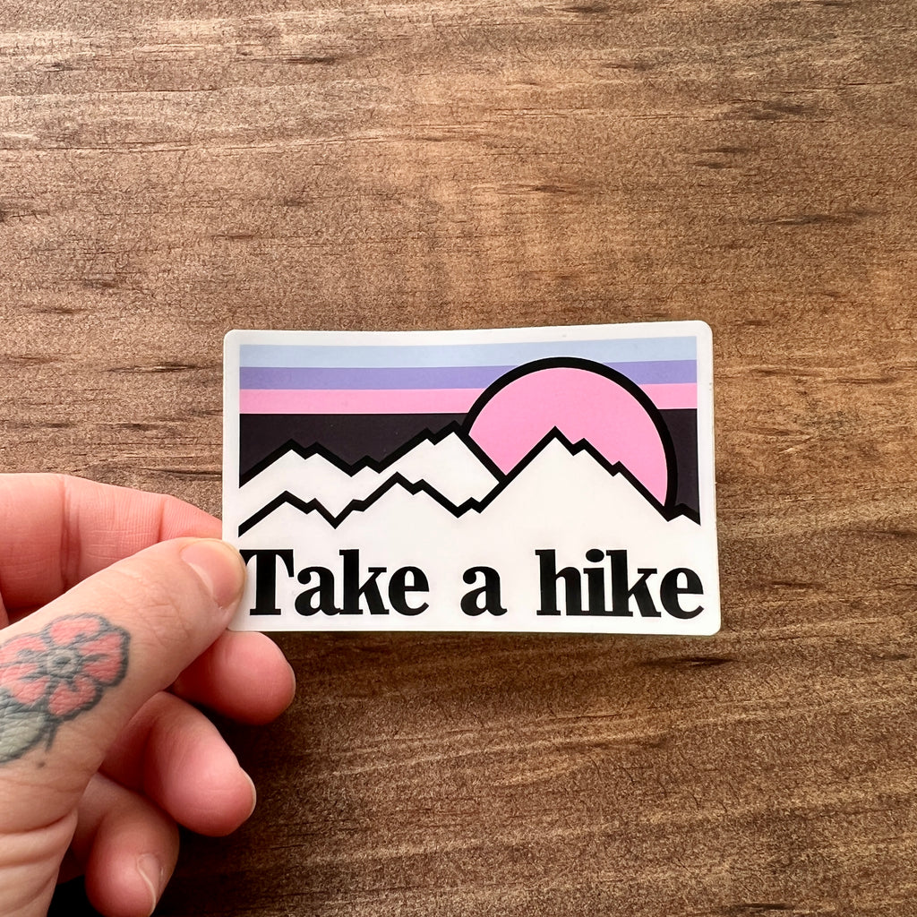 Take A Hike Sticker-Sticker-208 Tees- 208 Tees, A Women's, Men's and Kids Online Graphic Tee Boutique, Located in Spirit Lake, Idaho
