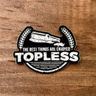 Topless Sticker-Sticker-208 Tees- 208 Tees, A Women's, Men's and Kids Online Graphic Tee Boutique, Located in Spirit Lake, Idaho