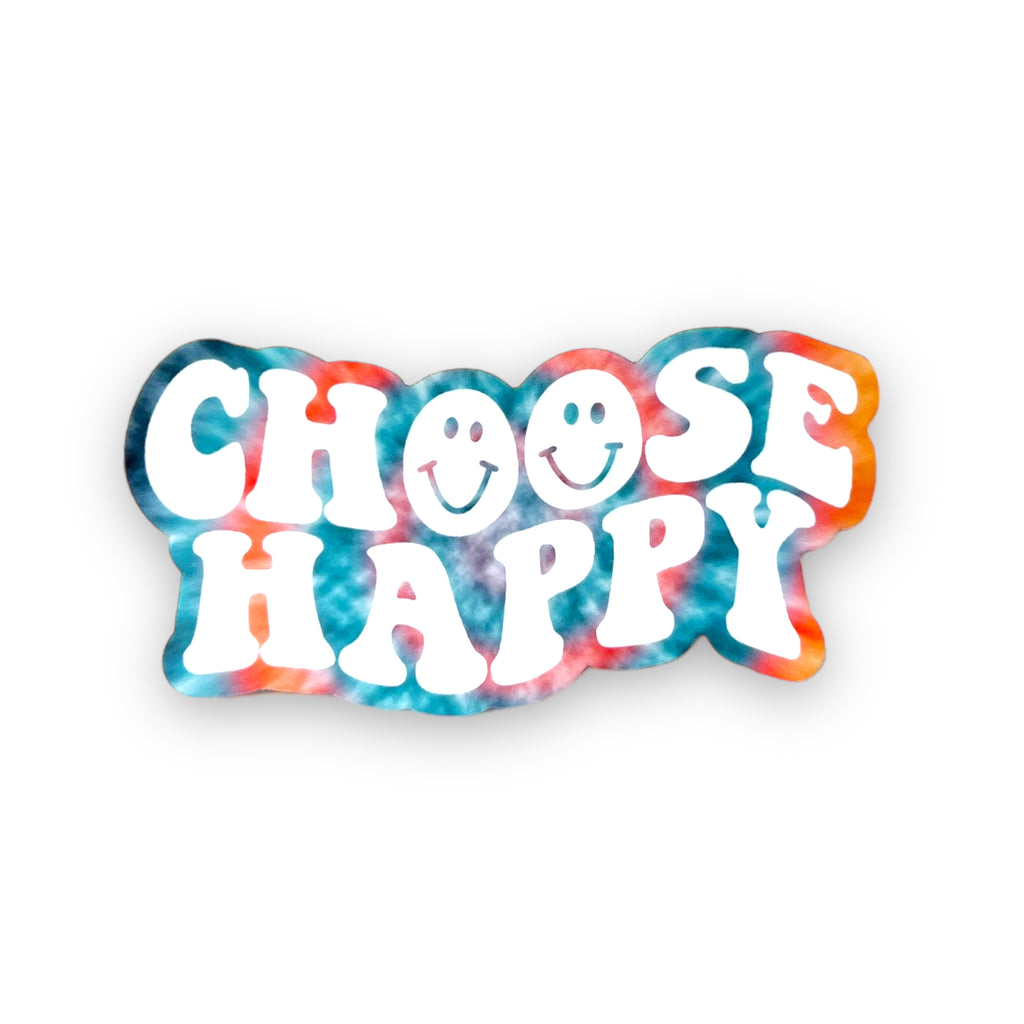 Choose Happy Tie Dye Sticker-Sticker-208 Tees- 208 Tees, A Women's, Men's and Kids Online Graphic Tee Boutique, Located in Spirit Lake, Idaho