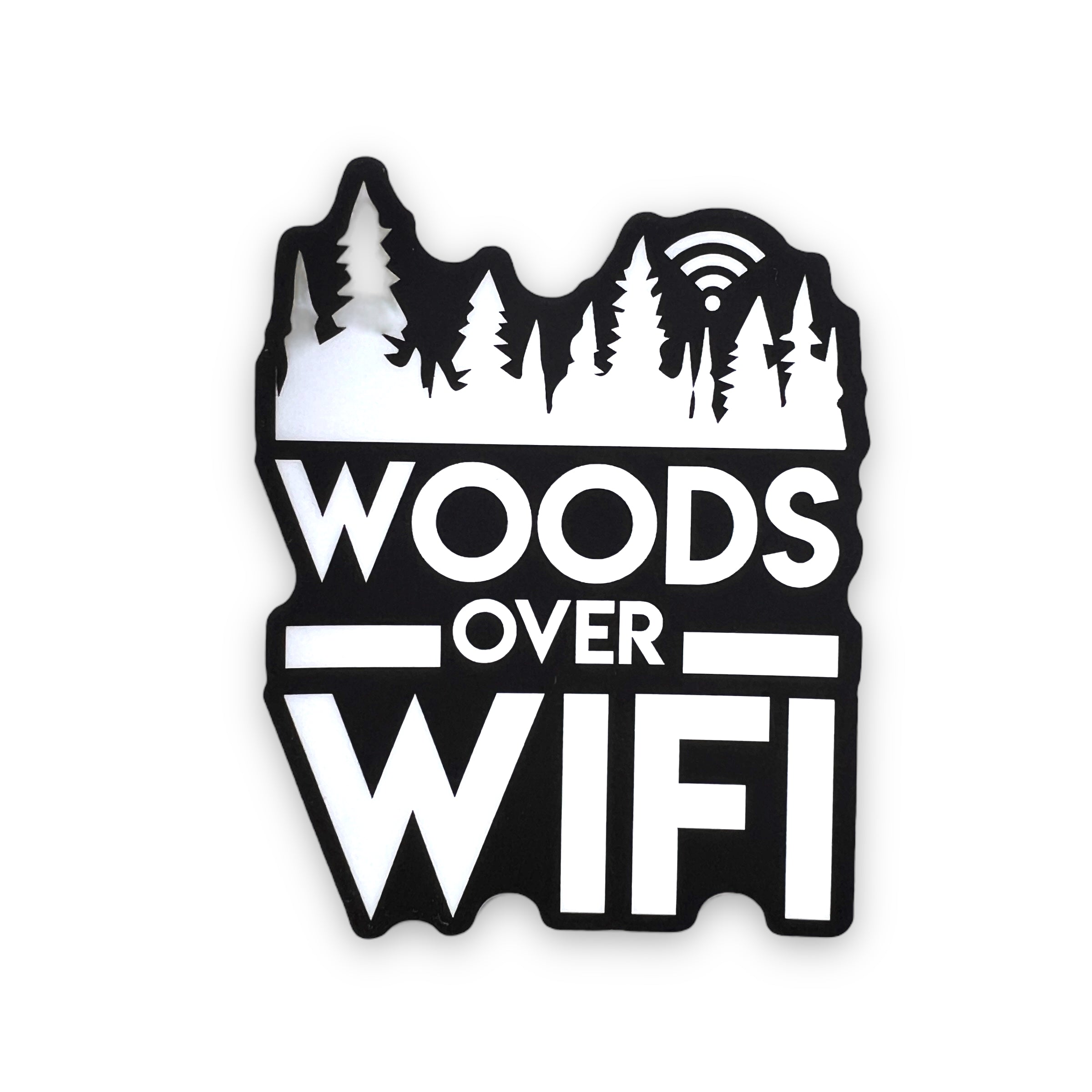 Woods Over Wifi Sticker-Sticker-208 Tees- 208 Tees, A Women's, Men's and Kids Online Graphic Tee Boutique, Located in Spirit Lake, Idaho