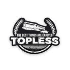 Topless Sticker-Sticker-208 Tees- 208 Tees, A Women's, Men's and Kids Online Graphic Tee Boutique, Located in Spirit Lake, Idaho