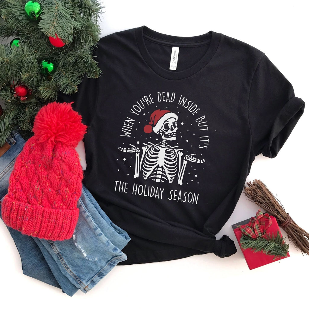 Funny Christmas Shirt, Skeleton Shirt, Dead Inside Christmas Shirt-208 Tees- 208 Tees, A Women's, Men's and Kids Online Graphic Tee Boutique, Located in Spirit Lake, Idaho