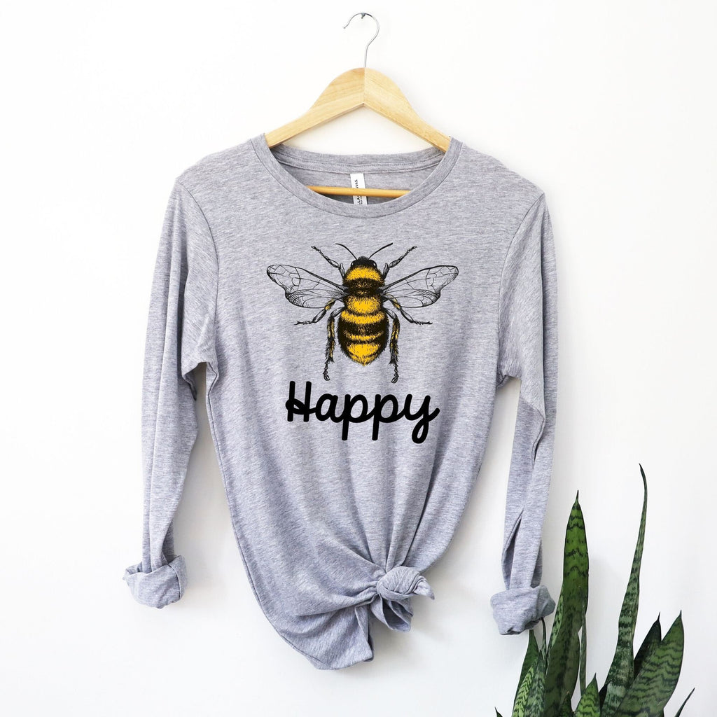 Bee Happy Long Sleeve, Happiness Shirt Long Sleeve T Shirt Bee Lover Gift Cute Honey Bee Design, Chistmas Gift, Keep the Hives Alive-Long Sleeves-208 Tees- 208 Tees, A Women's, Men's and Kids Online Graphic Tee Boutique, Located in Spirit Lake, Idaho