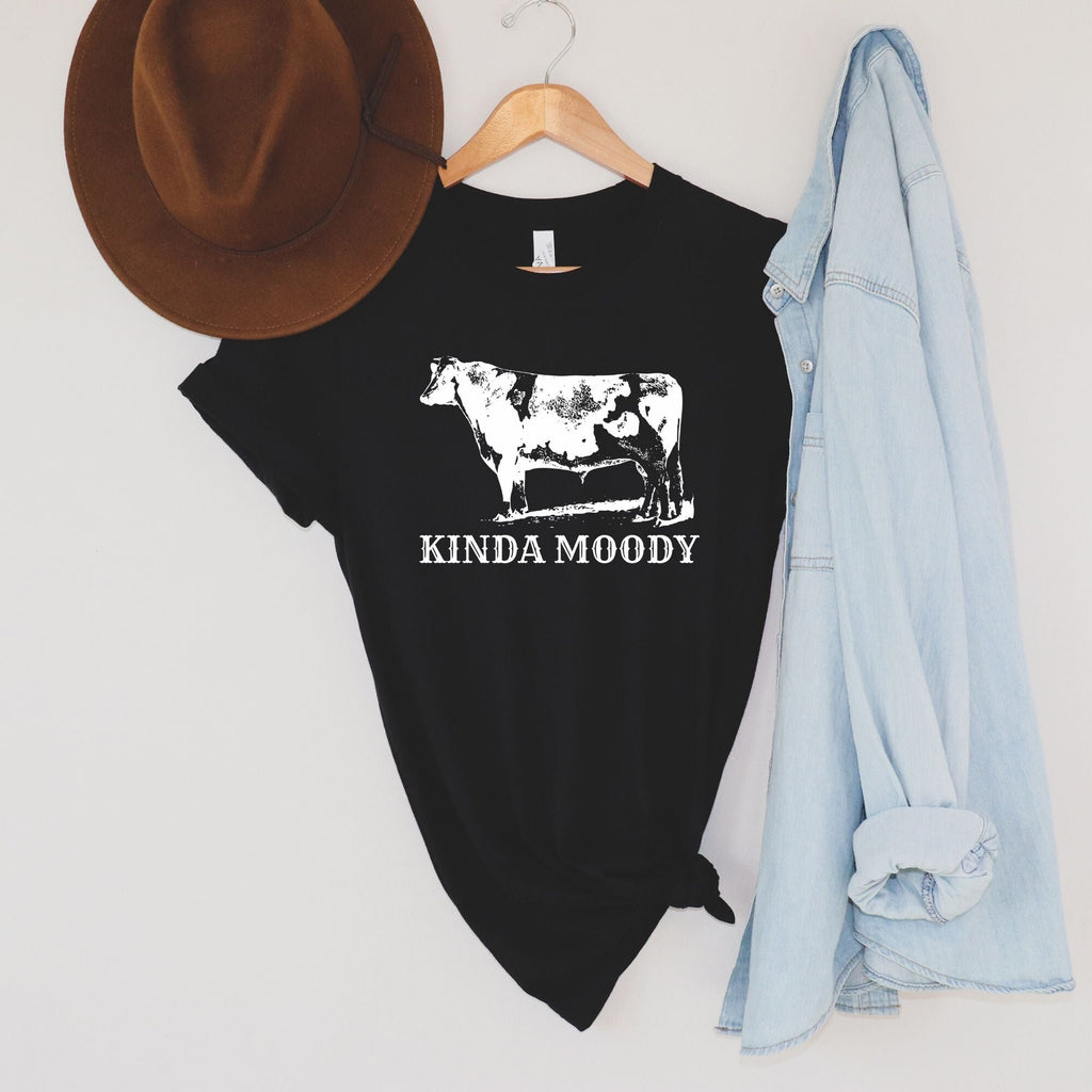 Moody TShirt, Tank Top, Long Sleeve 144 Funny Farm-Womens Tees-208 Tees- 208 Tees, A Women's, Men's and Kids Online Graphic Tee Boutique, Located in Spirit Lake, Idaho